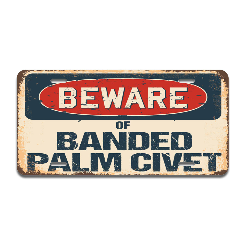 Beware of Banded Palm Civet