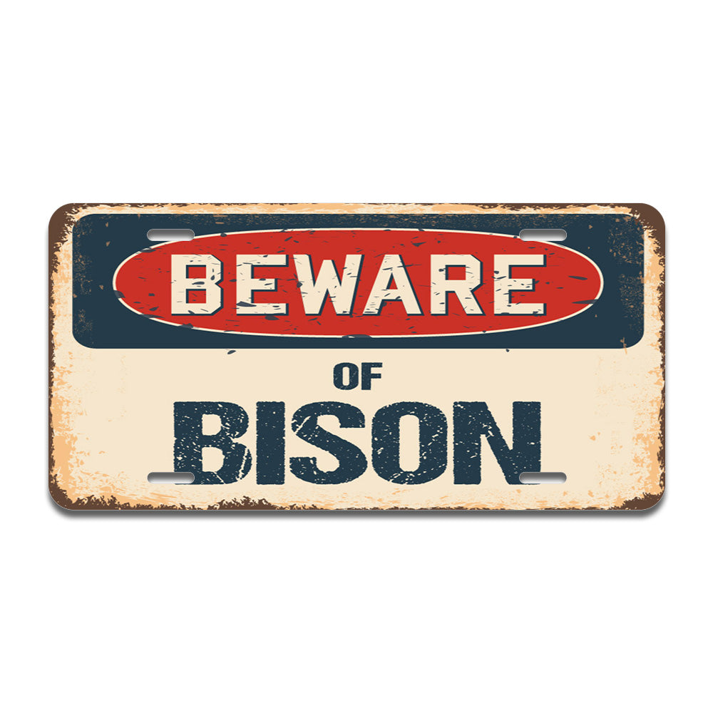 Beware of Bison