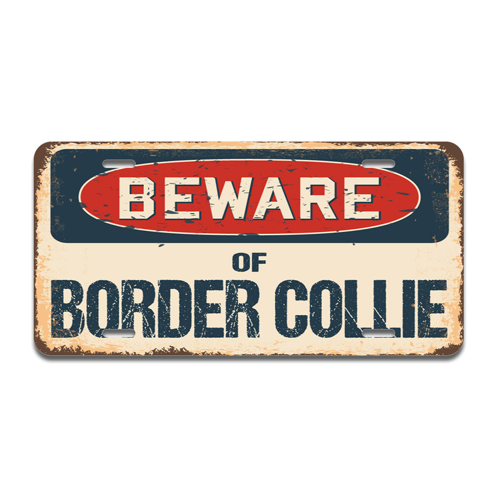 Beware of Border Collie