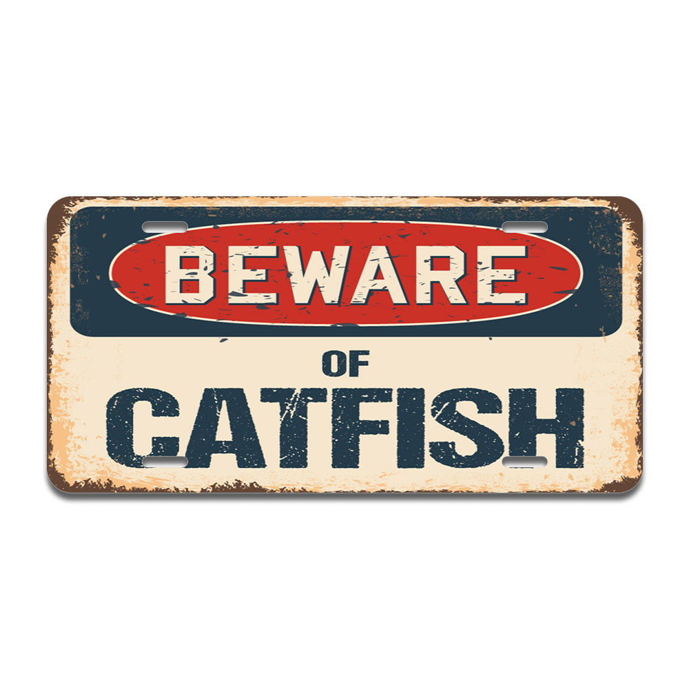 Beware of Catfish
