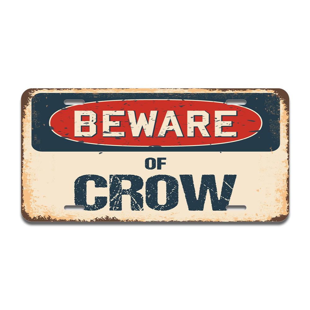 Beware of Crow