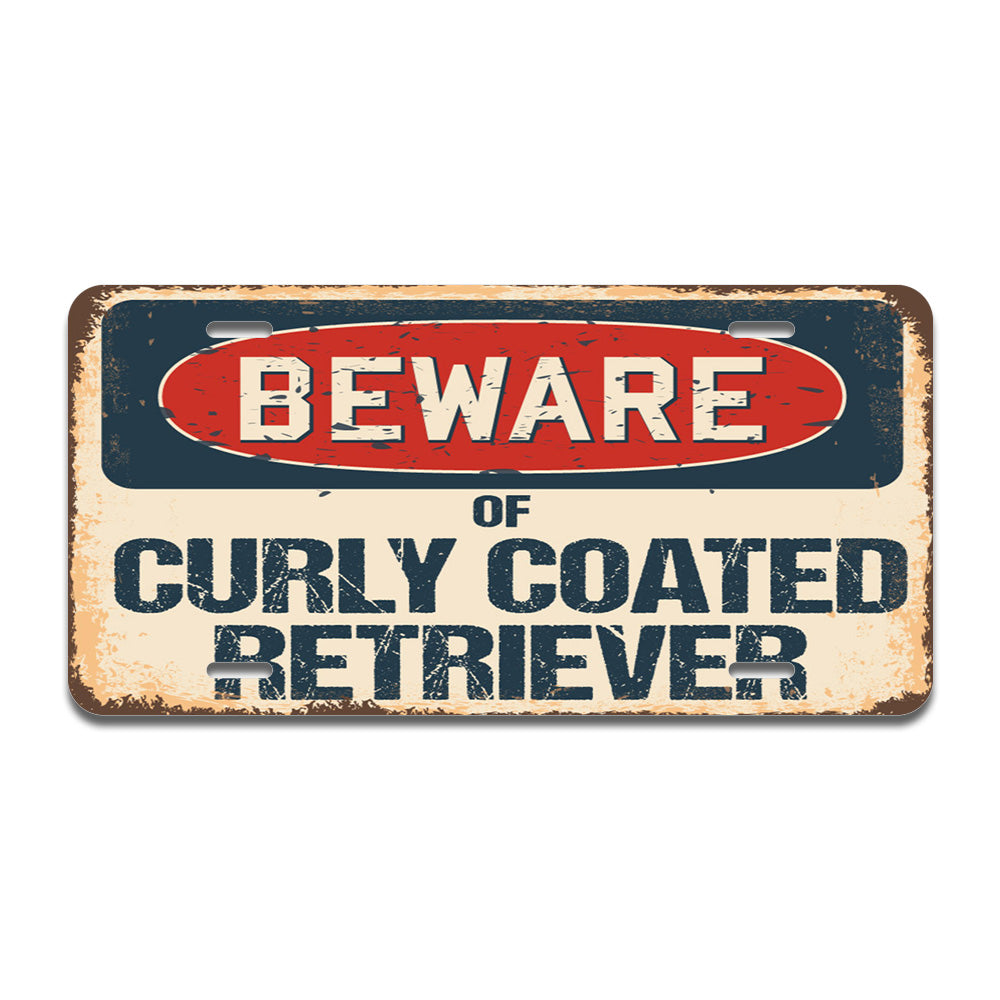 Beware of Curly Coated Retriever