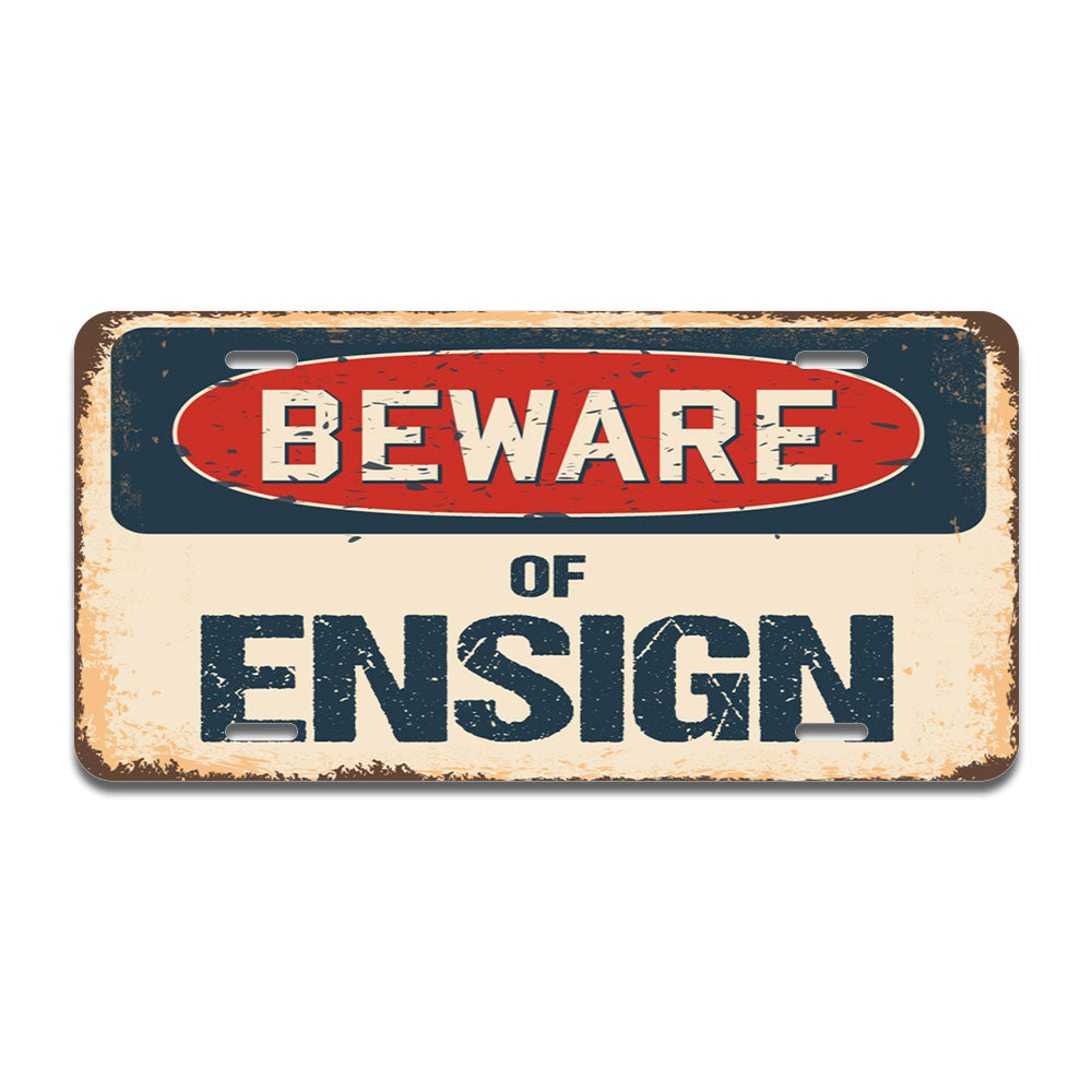Beware of Ensign