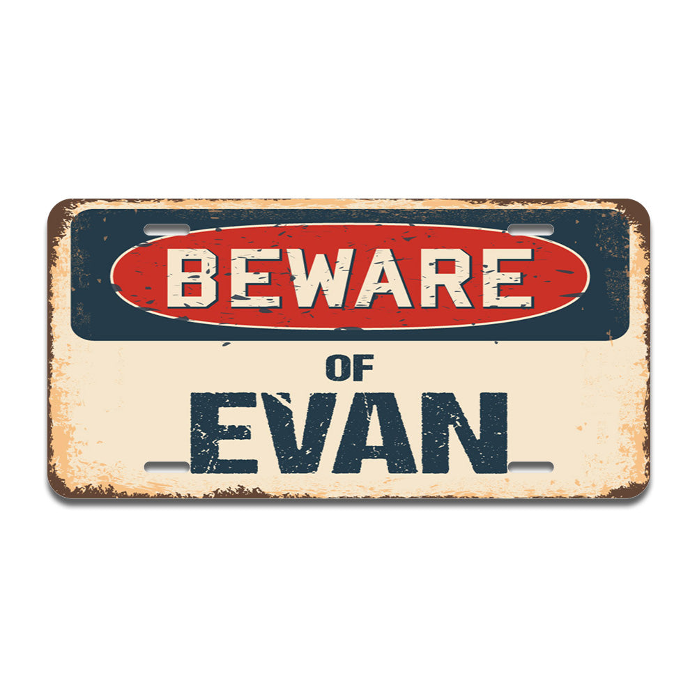 Beware of Evan