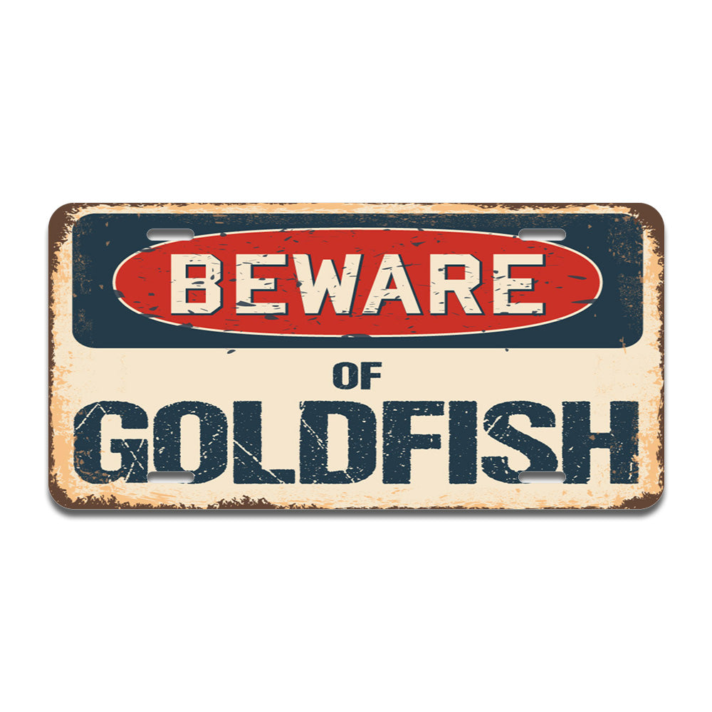 Beware of Goldfish