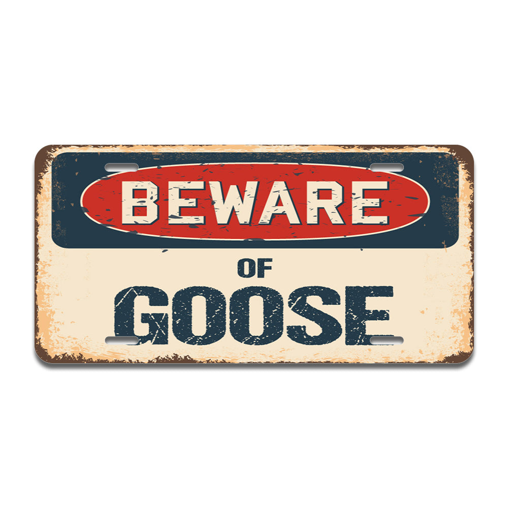 Beware of Goose