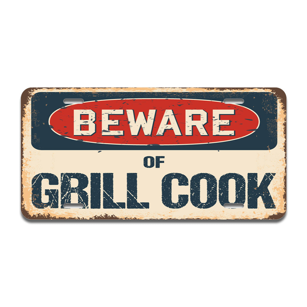 Beware of Grill Cook