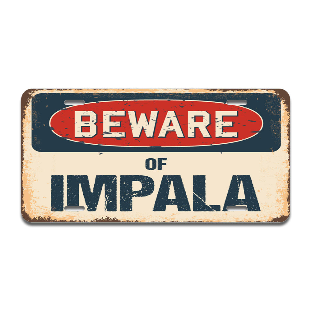 Beware of Impala