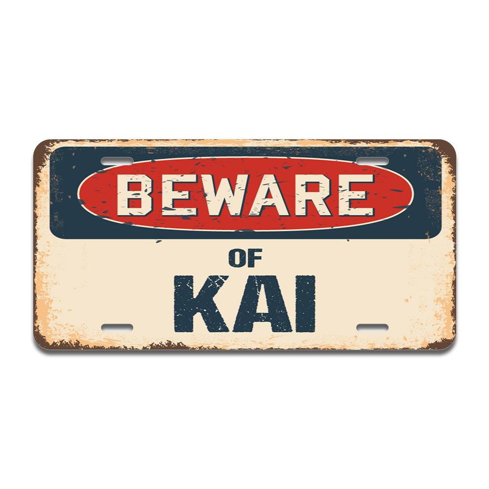Beware of Kai