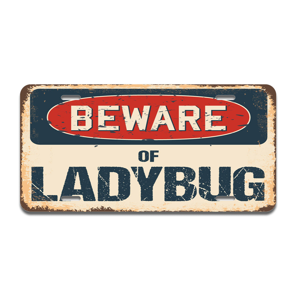 Beware of Ladybug