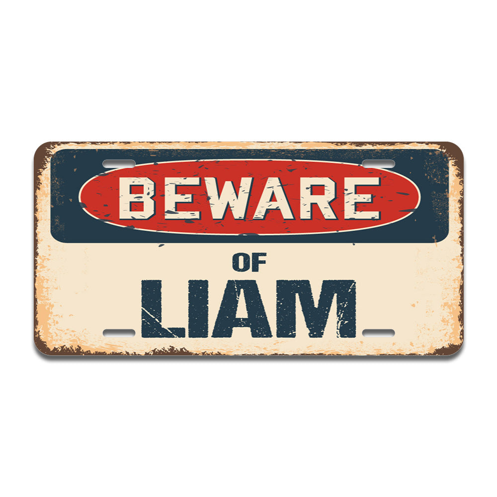 Beware of Liam