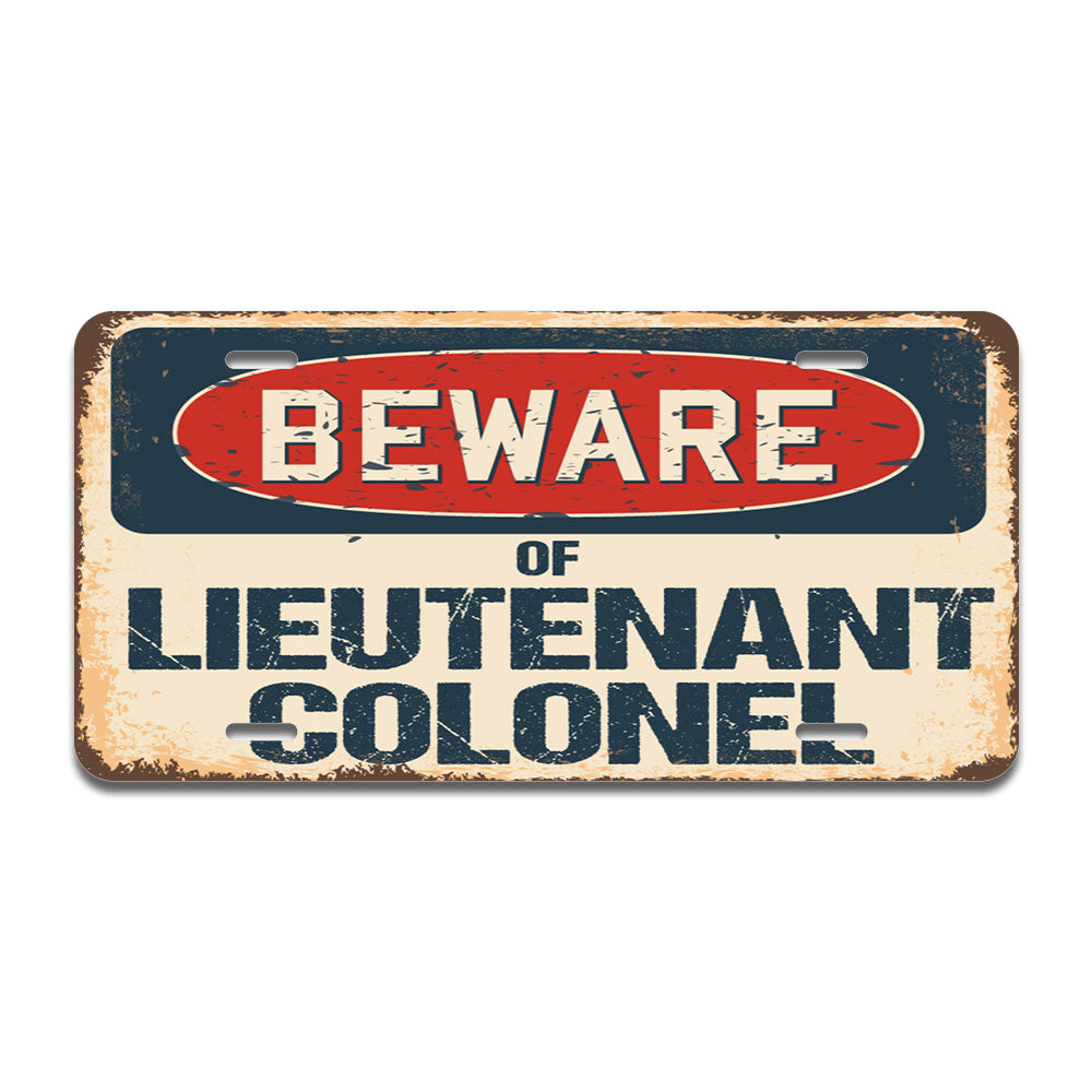Beware of Lieutenant Colonel