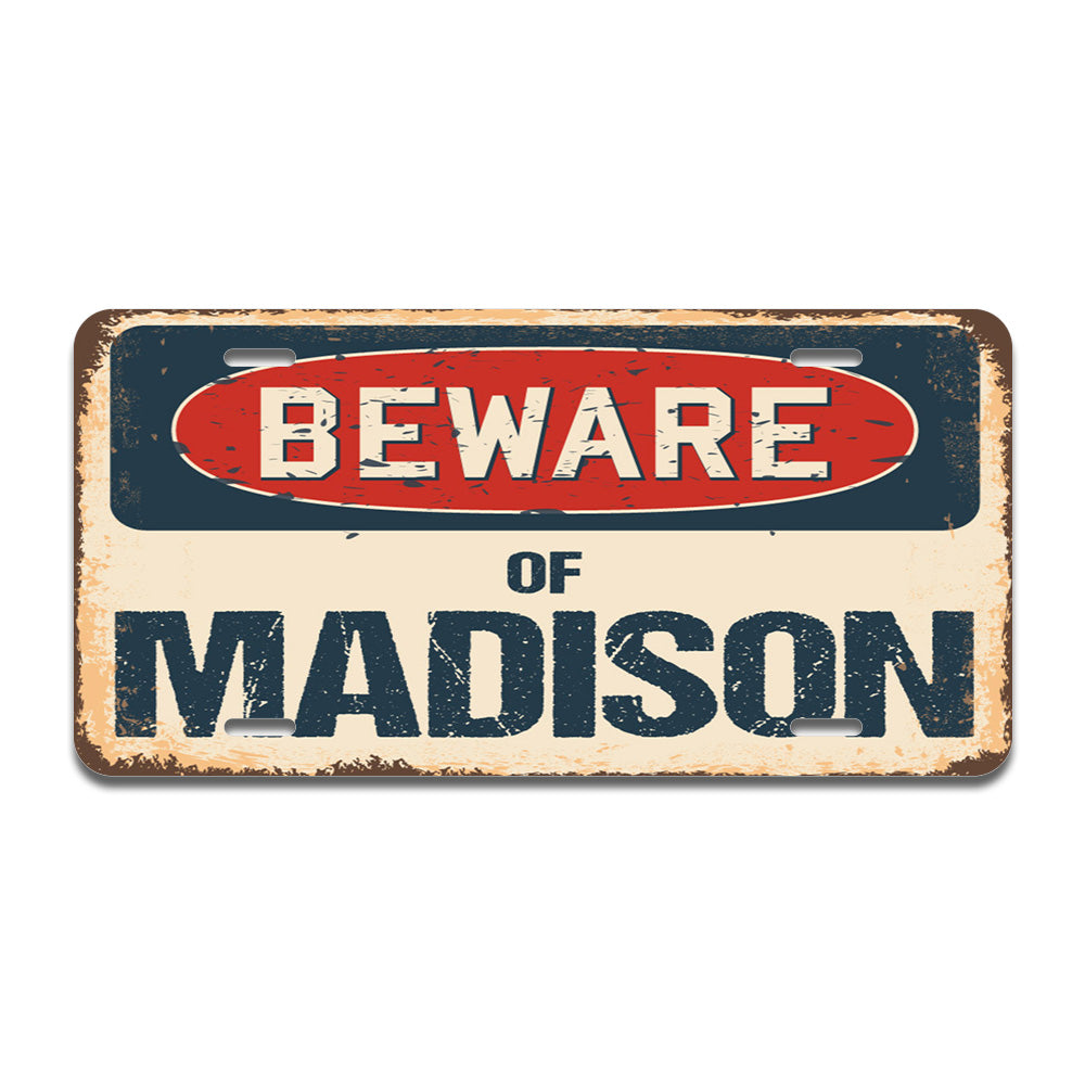 Beware of Madison