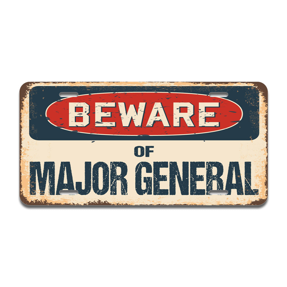Beware of Major General