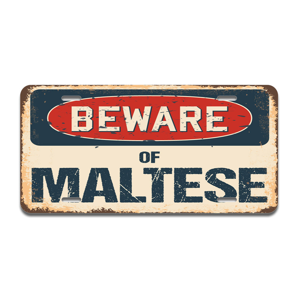 Beware of Maltese