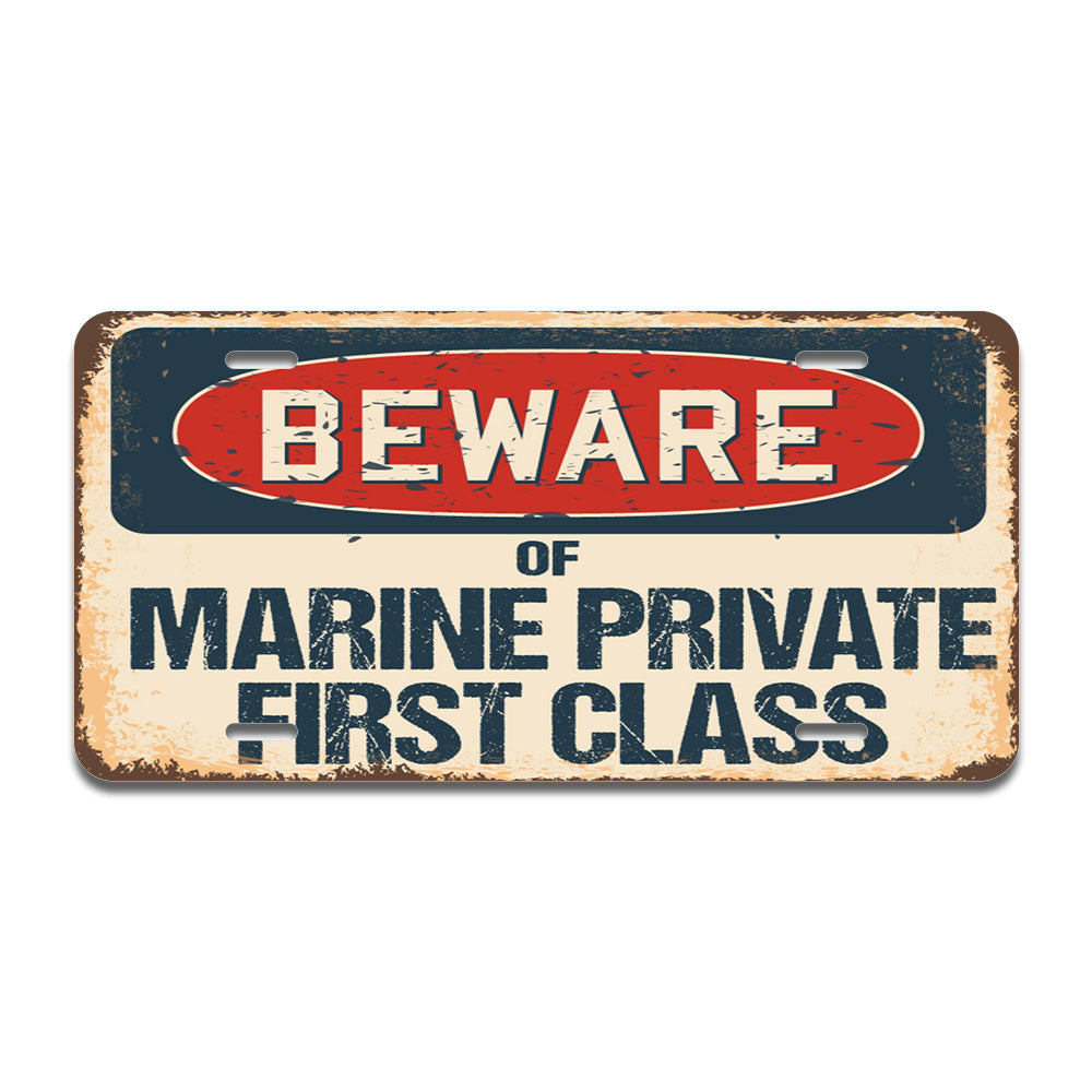 Beware of Marine Private First Class