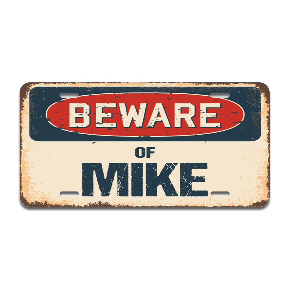Beware of Mike