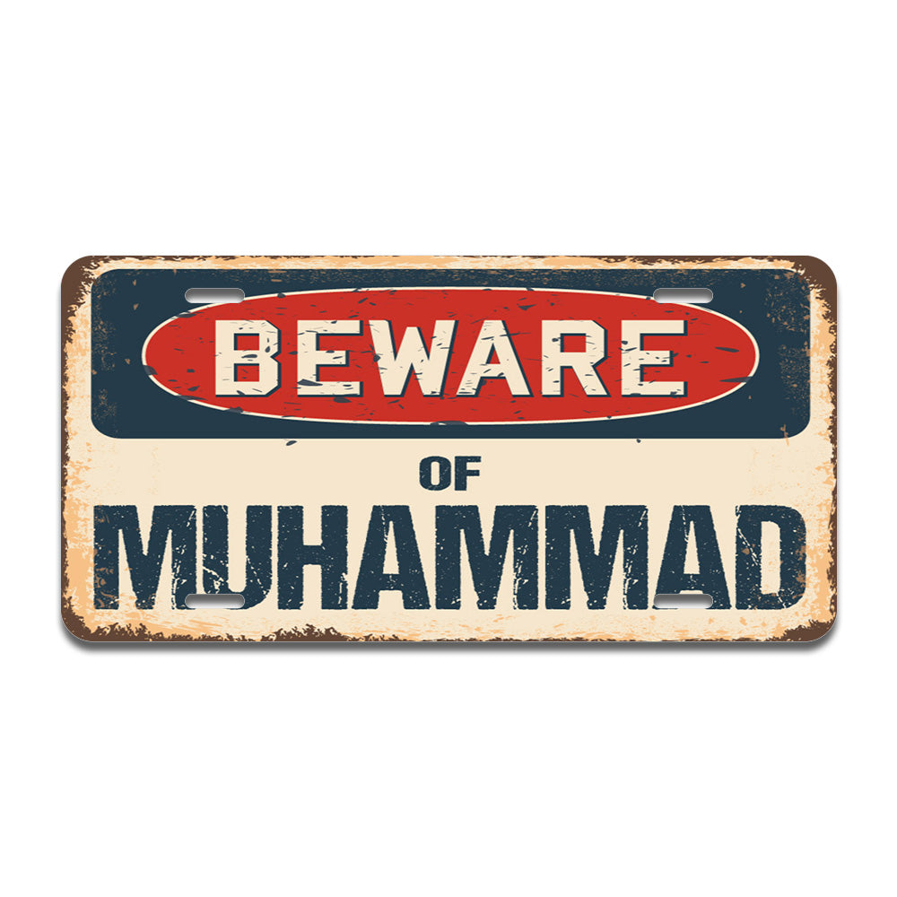 Beware of Muhammad