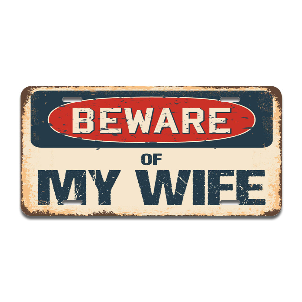 Beware of My Wife