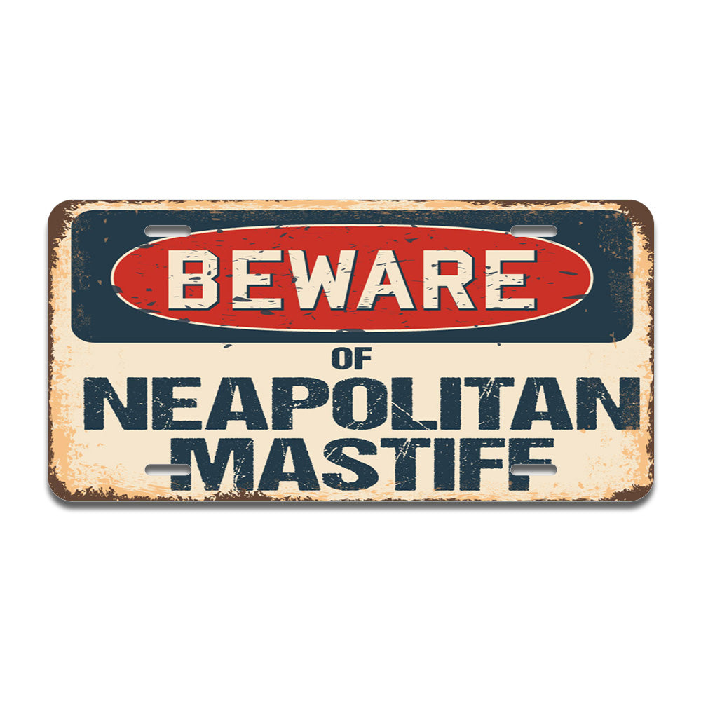 Beware of Neapolitan Mastiff