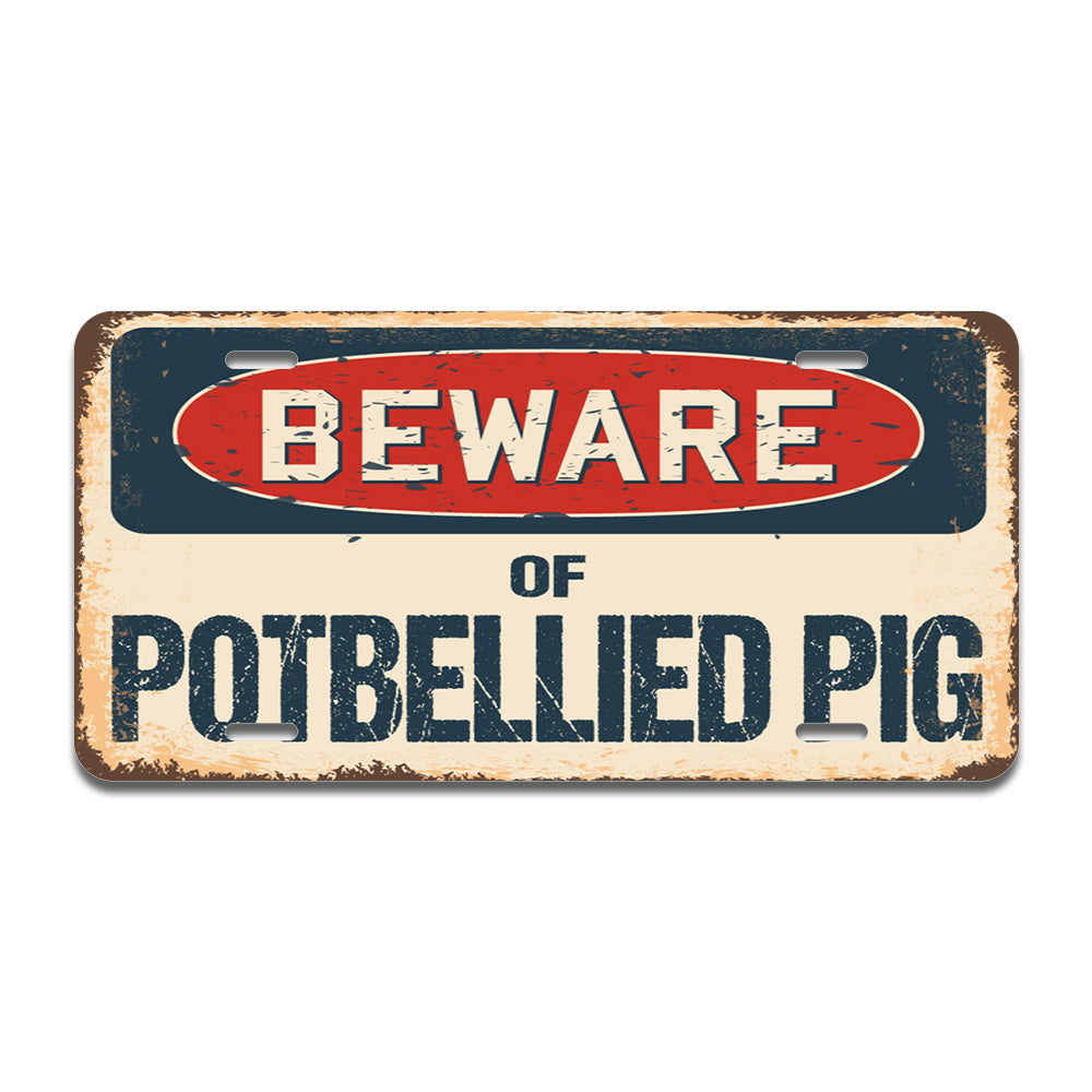 Beware of Potbellied Pig