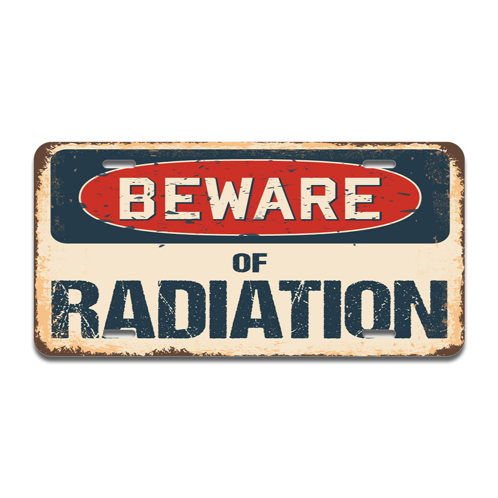 Beware of Radiation