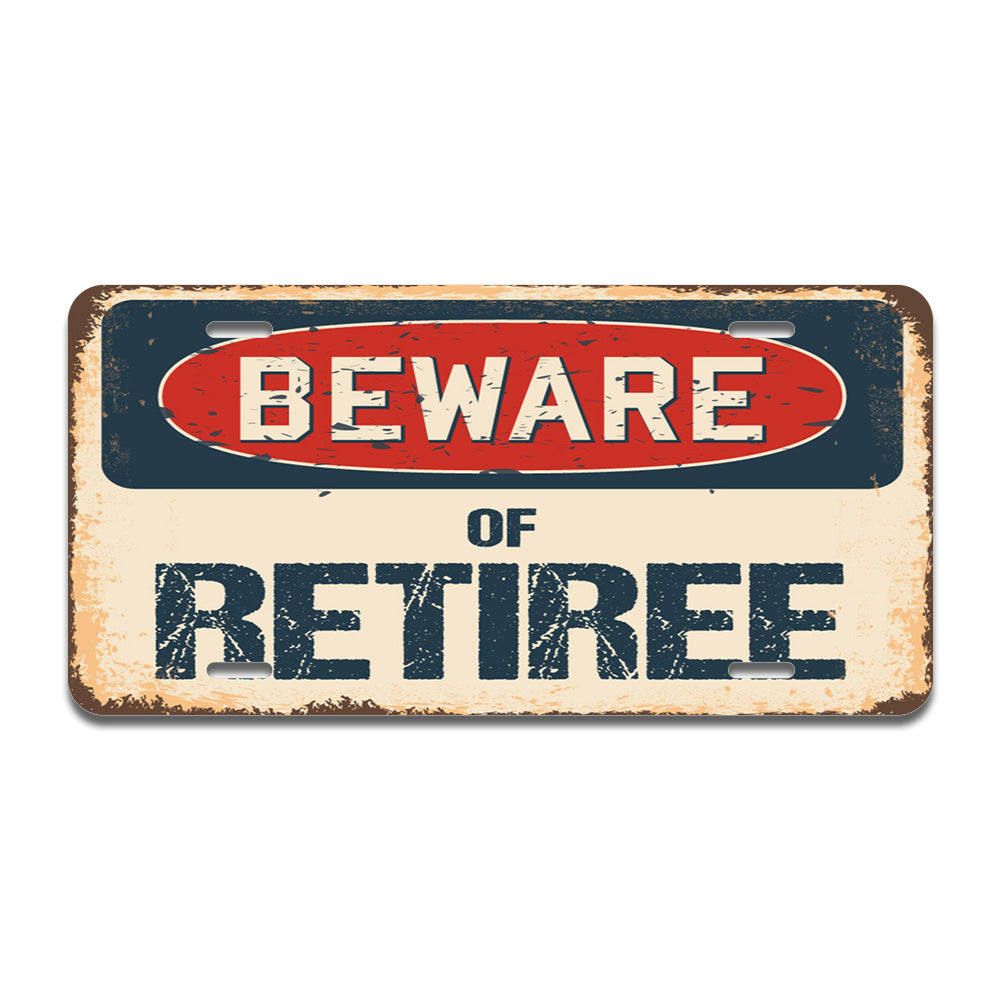 Beware of Retiree