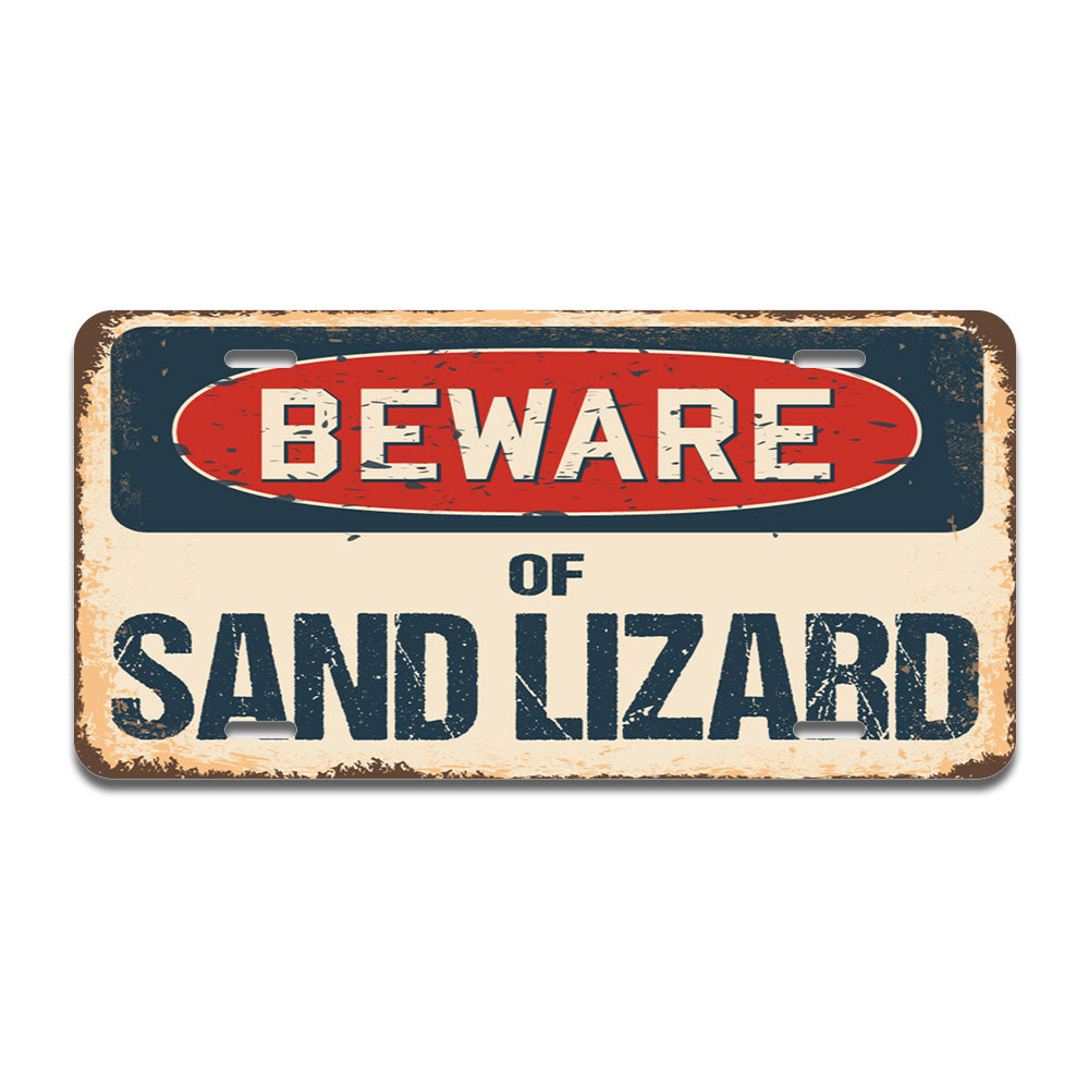 Beware of Sand Lizard