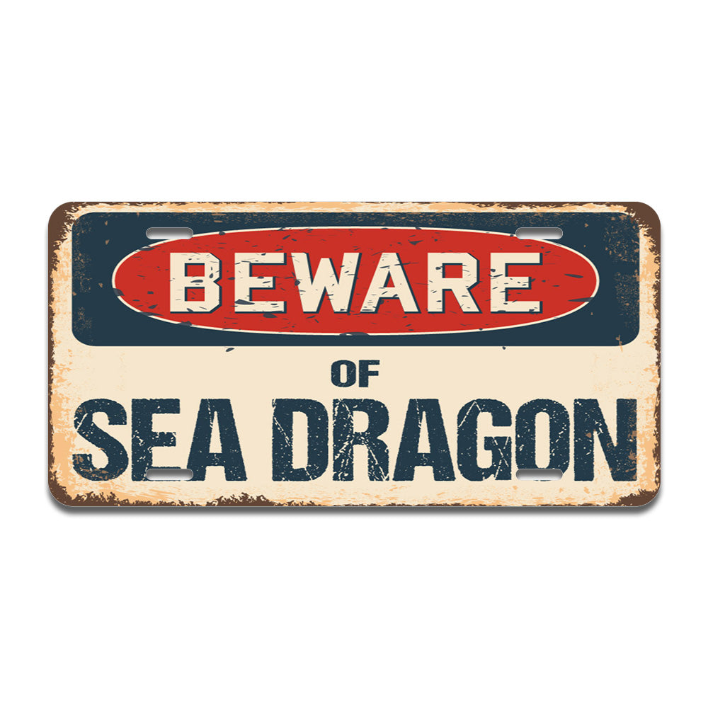 Beware of Sea Dragon