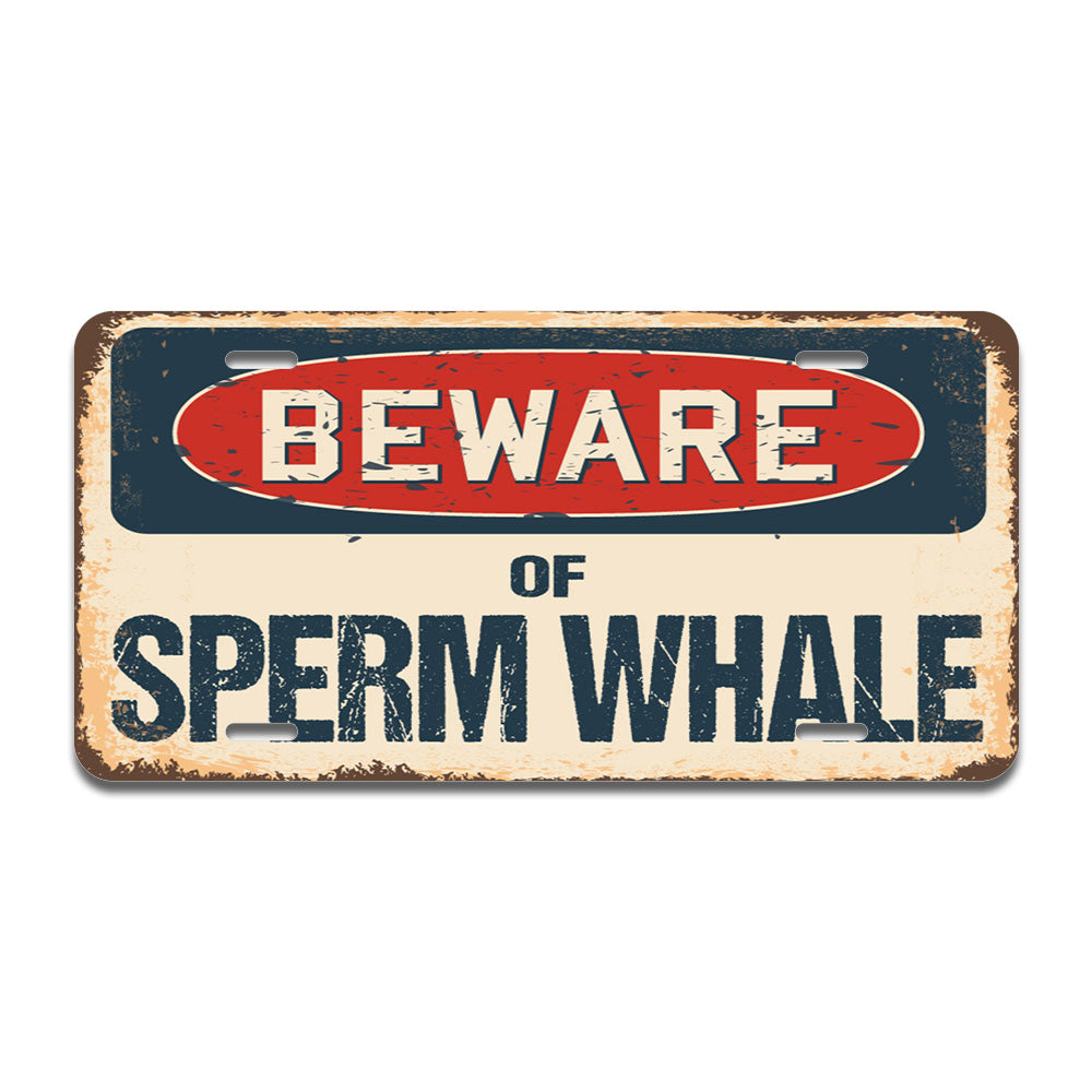 Beware of Sperm Whale