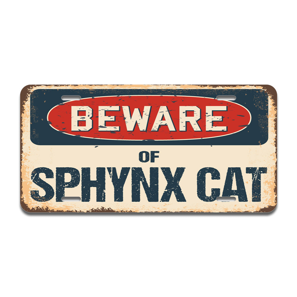 Beware of Sphynx Cat