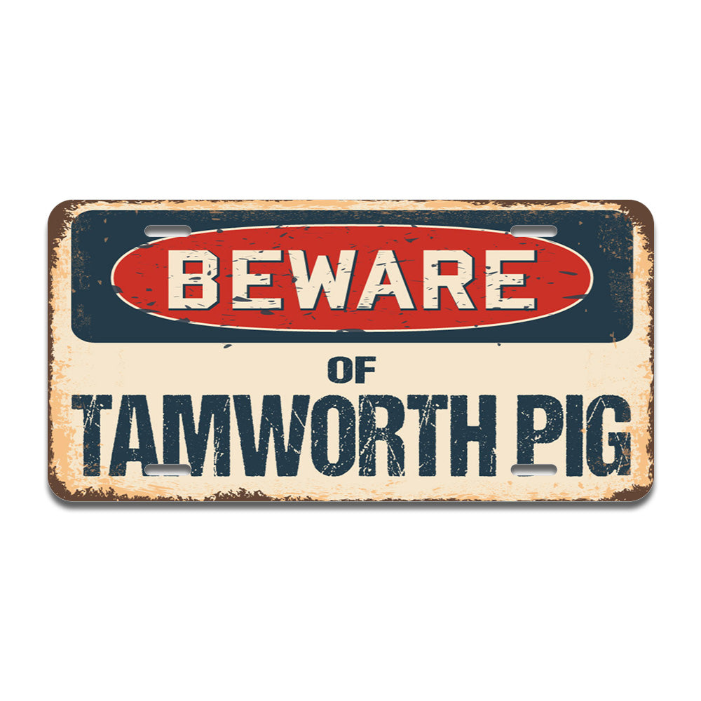 Beware of Tamworth Pig