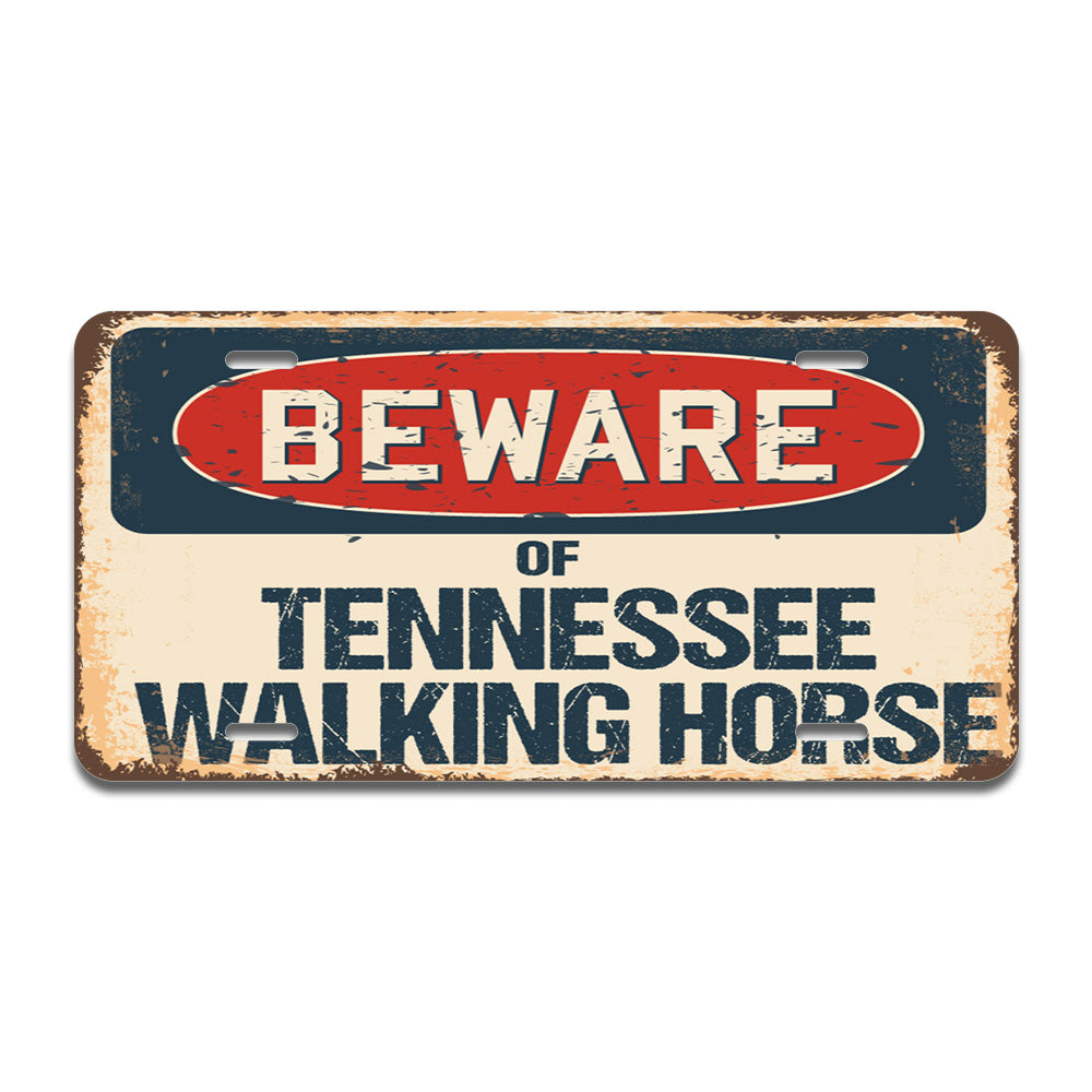 Beware of Tennessee Walking Horse