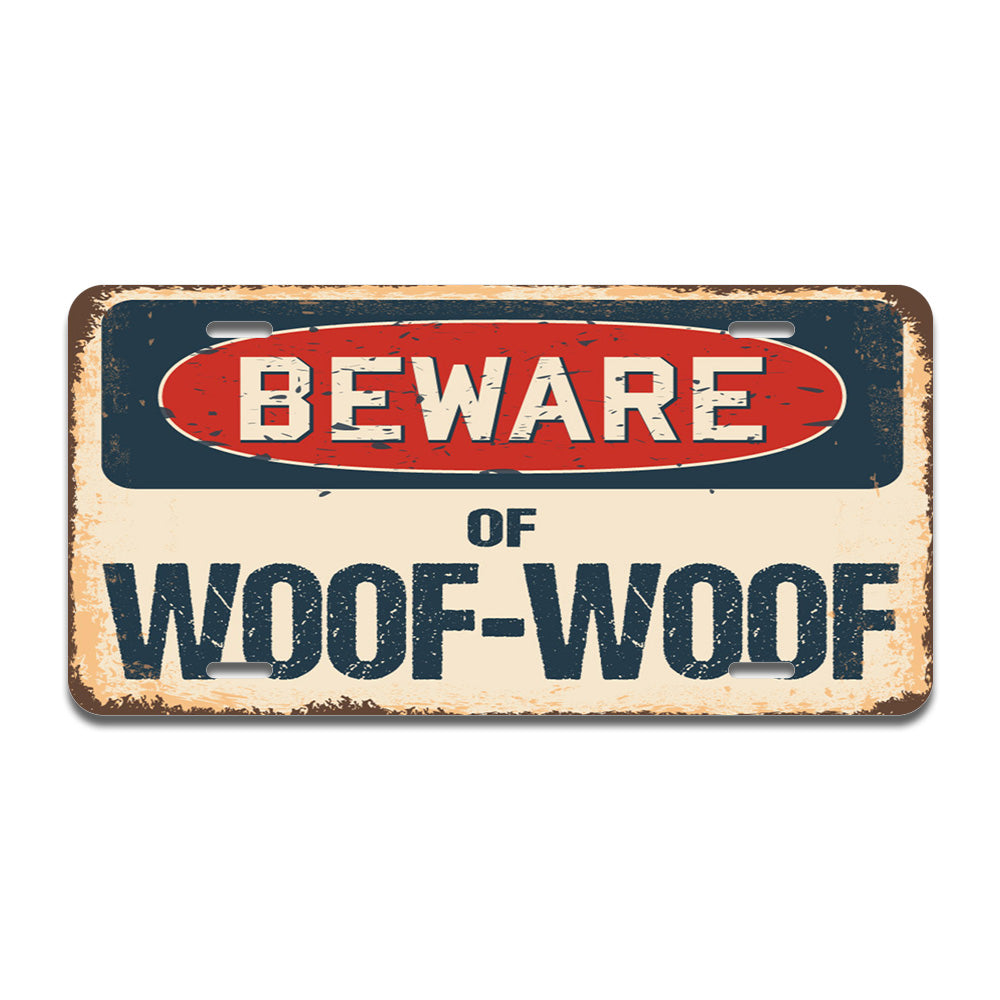 Beware of Woof-Woof