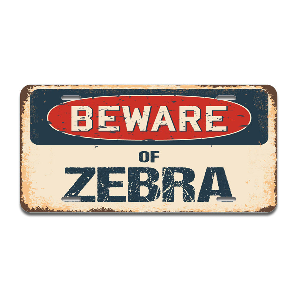 Beware of Zebra