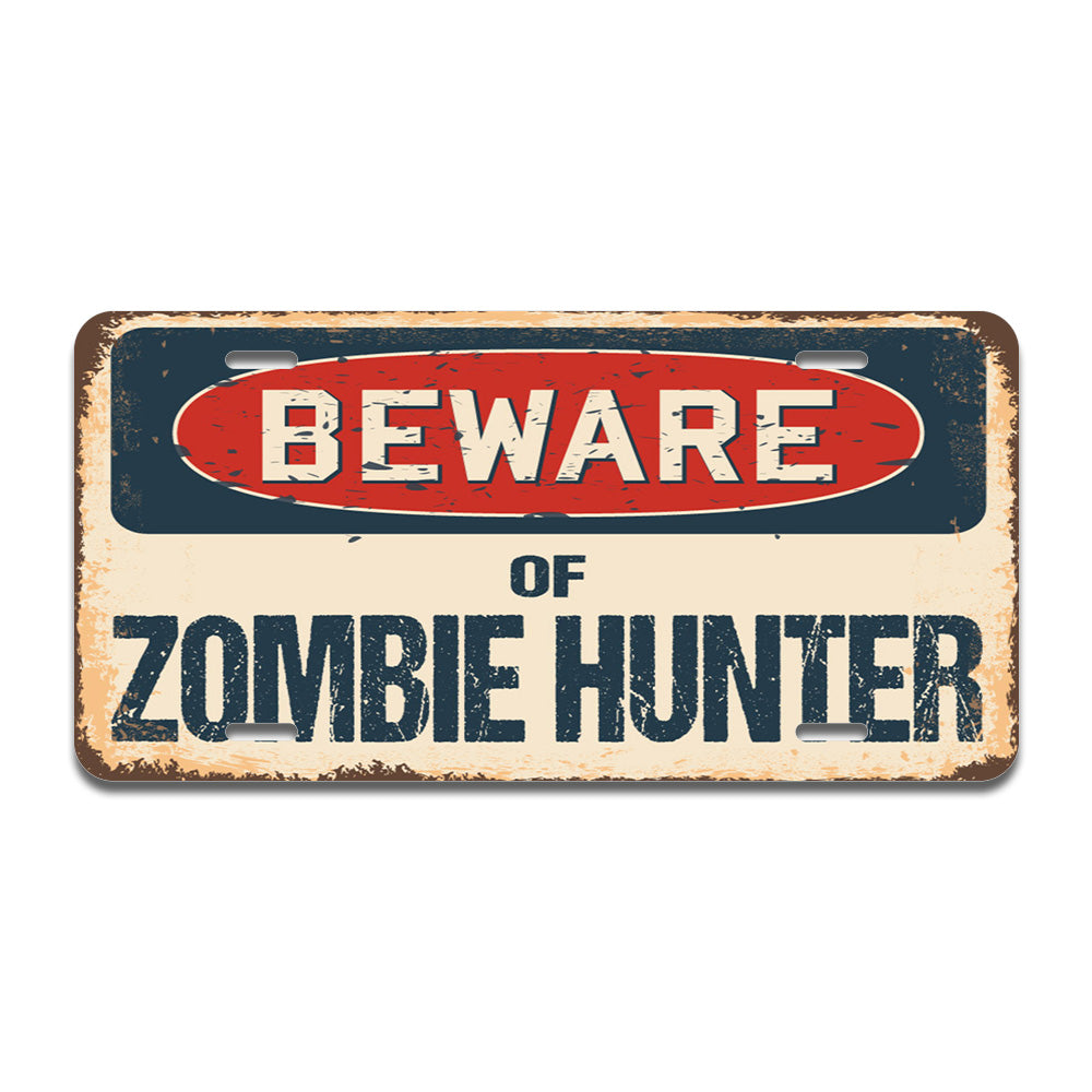 Beware of Zombie Hunter