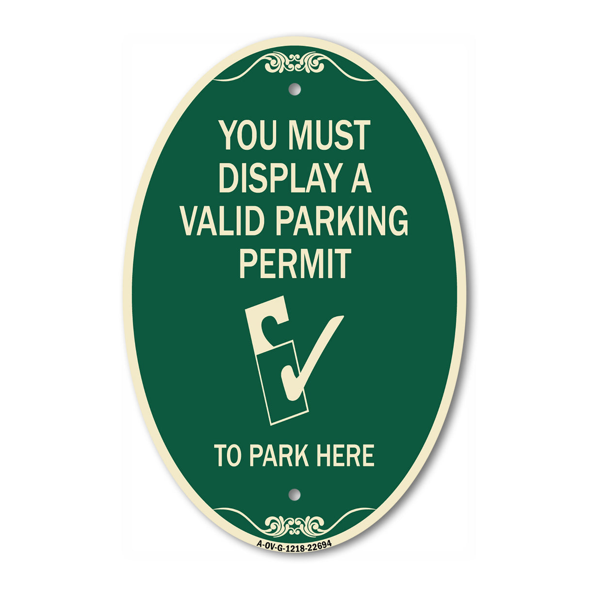 You Must Display A Valid Parking Permit to Park Here (With Parking Permit Graphic)