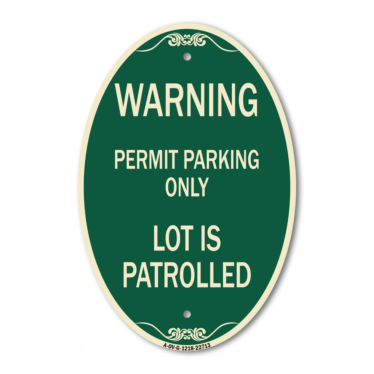 Warning Permit Parking Only Lot Is Patrolled