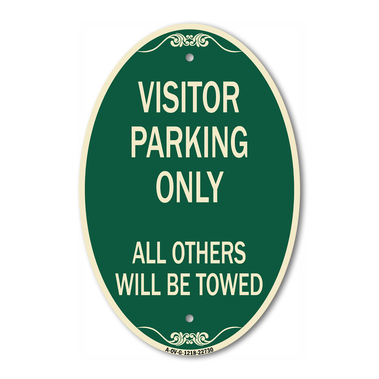 Visitor Parking Only All Others Will Be Towed