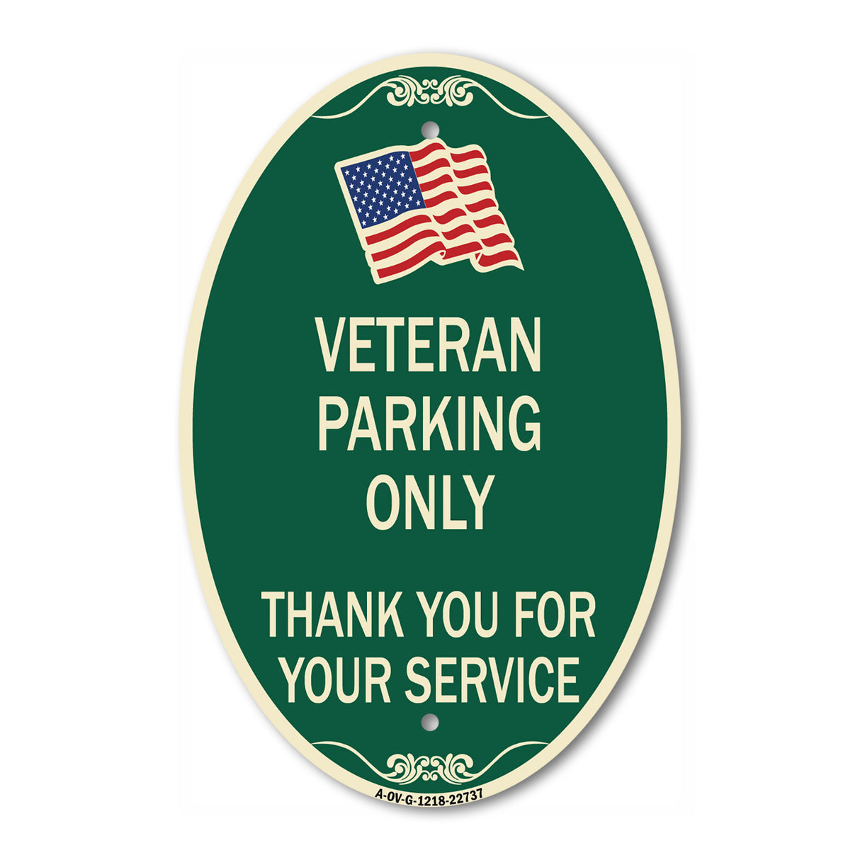 Veteran Parking Only Thank You for Your Service