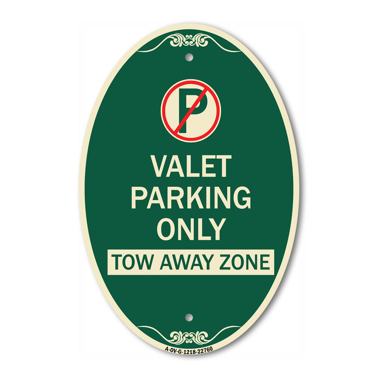 Valet Parking Only Tow Away Zone