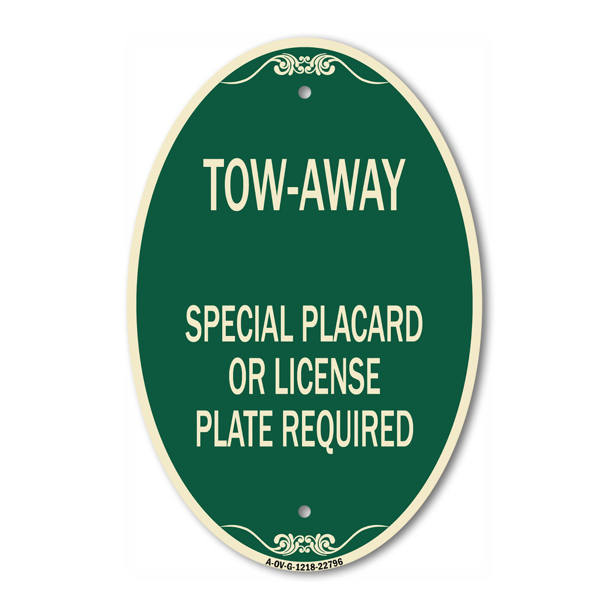 Tow-Away Special Placard or License Plate Required