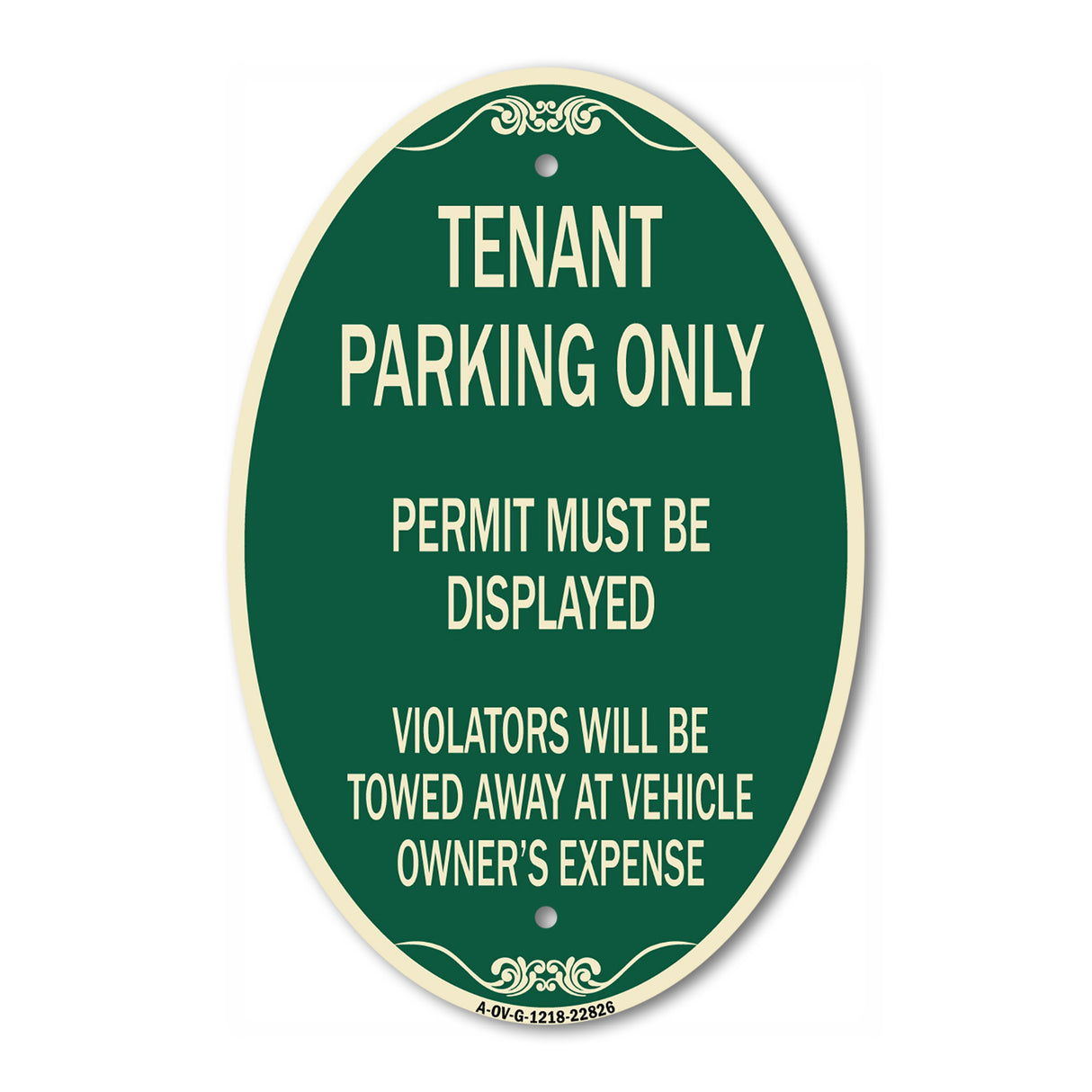 Tenant Parking Only Display Permit Violators Towed at Owner Expense