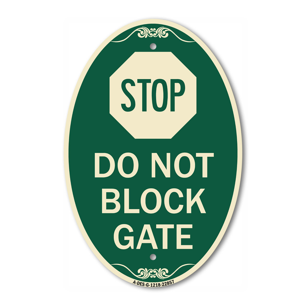 Stop Do Not Block Gate