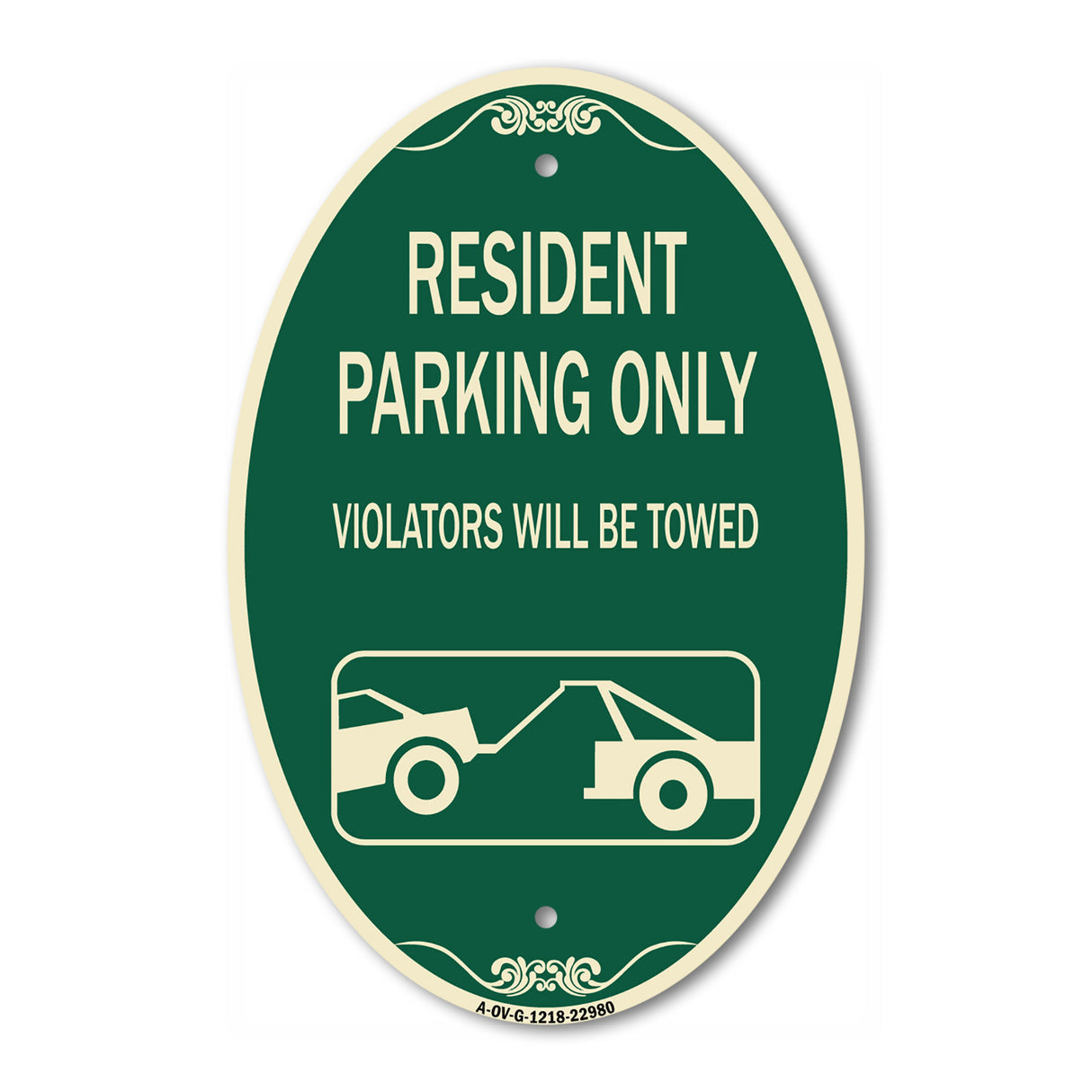 Resident Parking Only Violators Will Be Towed (With Vehicle Towing Symbol