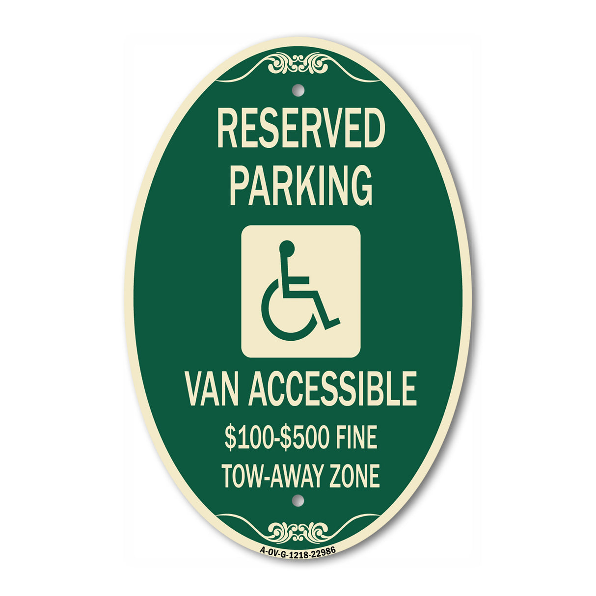 Reserved Parking Van Accessible $100-$500 Fine Tow Away Zone (With Graphic)