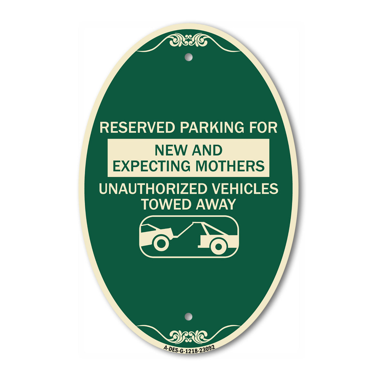 Reserved Parking for New and Expecting Mothers Unauthorized Vehicles Towed Away