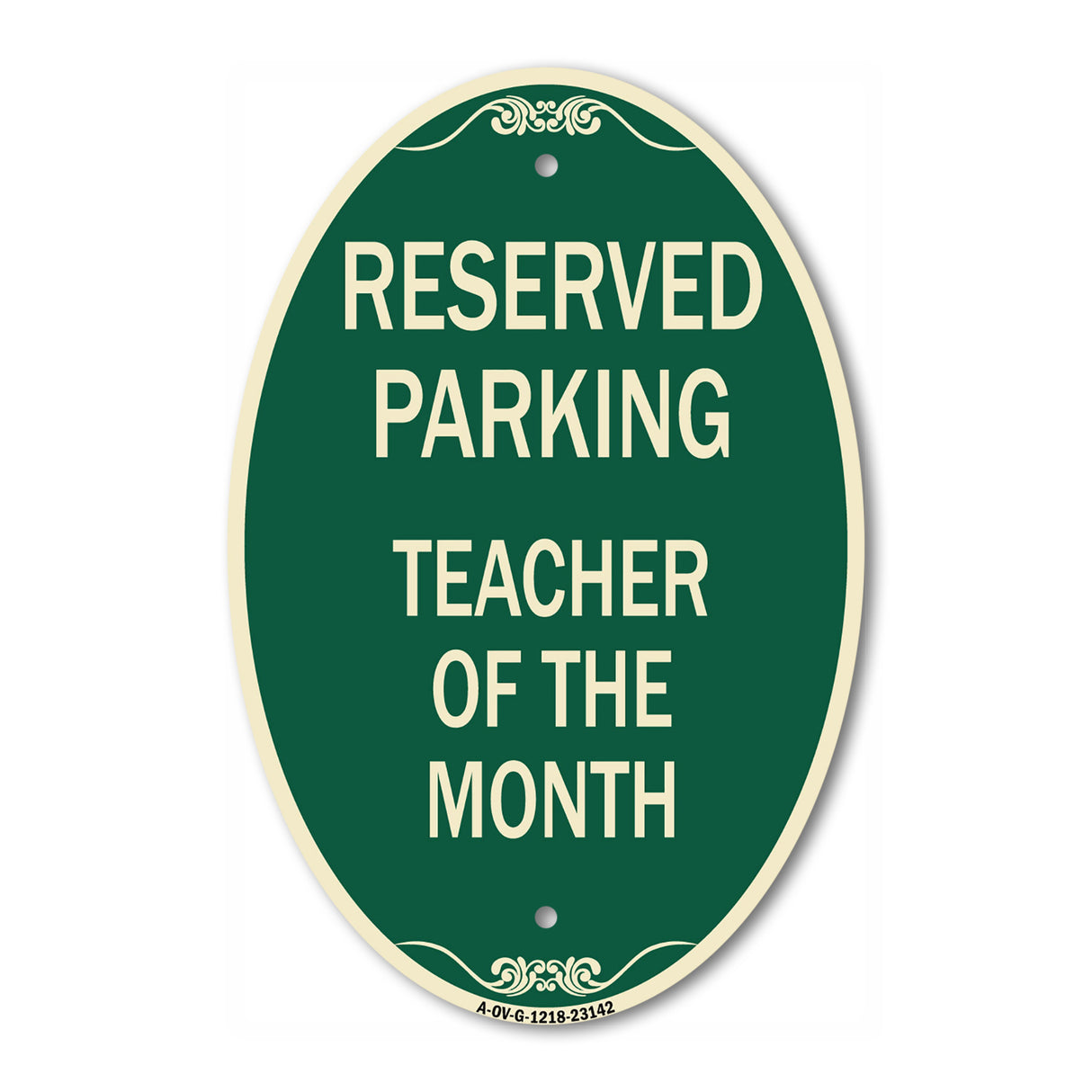 Reserved Parking - Teacher of the Month
