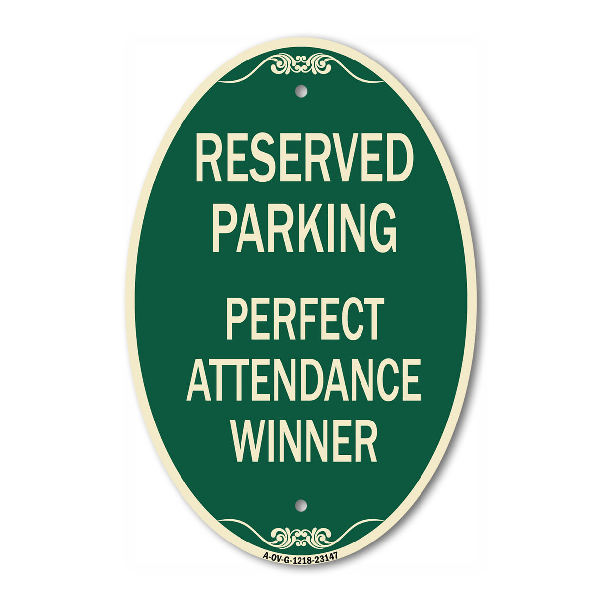 Reserved Parking - Perfect Attendance Winner