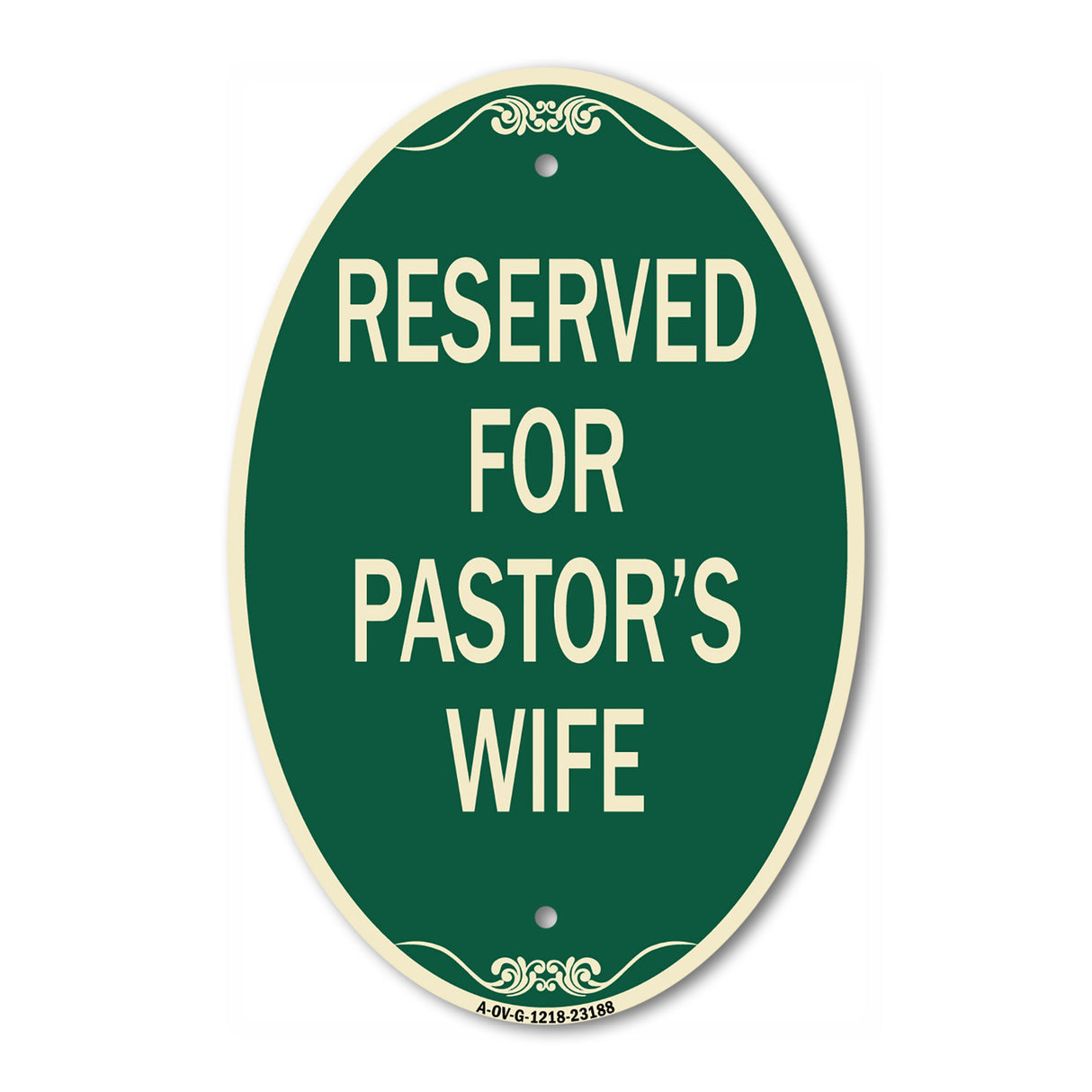 Reserved for Pastor's Wife